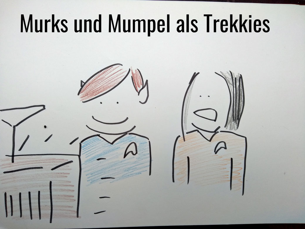 Mumpel und Murks als Trekkies